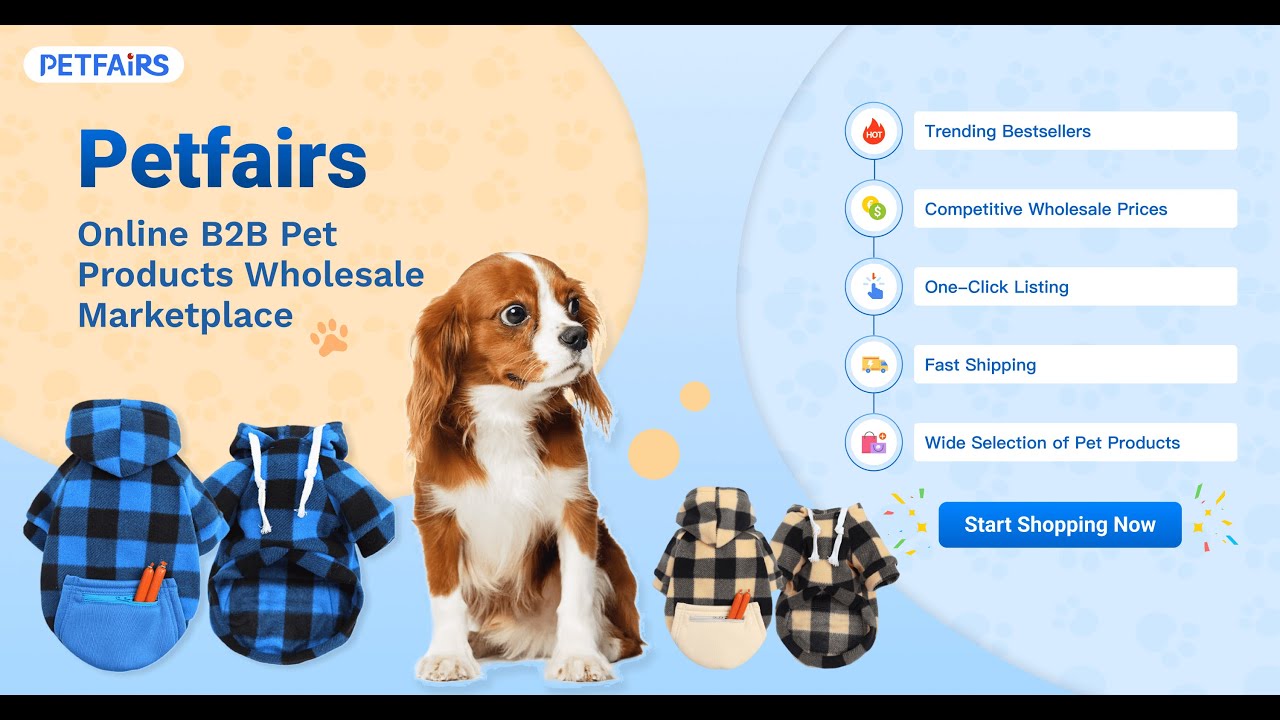 Welcome to Petfairs——Online Pet Products Wholesale Marketplace