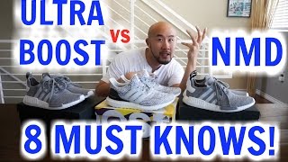Ultra Boost VS NMDs | 8 Things YOU need to KNOW