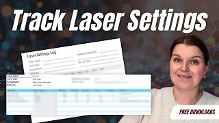 The best way to track your laser settings - free download
