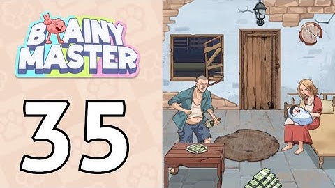 Brainy Master Tricky Story Level 35 Help Her Improve Her Life