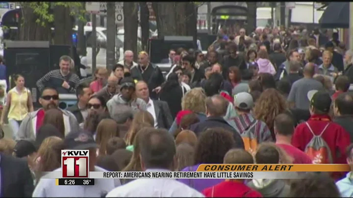 Americans Nearing Retirement Have Little Savings