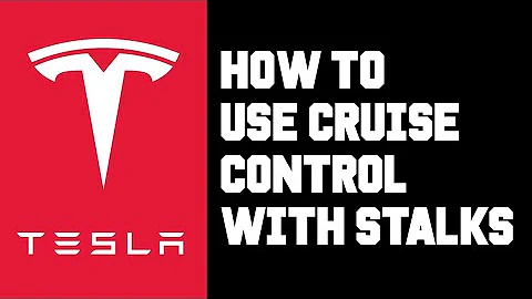 How To Use Tesla Cruise Control For Beginners, Tesla How To Set Cruise Control With Stalks Model 3 Y