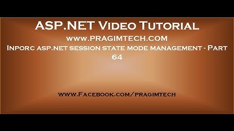 Inporc asp.net session state mode management   Part 64