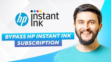 How To Bypass HP Instant Ink Subscription (2025) - Methods, Reset, Step-by-Step Guide