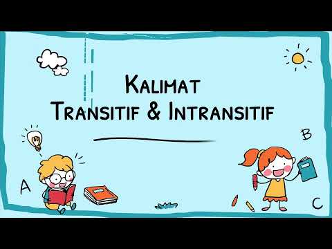 Video: Apakah mencicit transitif atau intransitif?