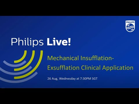 Mechanical Insufflation-Exsufflation Clinical Application I Philips