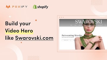 [Legacy Editor] Design a Sparkling Shopify Video Hero Like Swarovski | Foxify Page Builder Tutorial