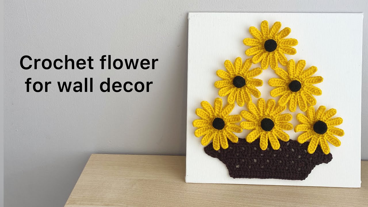 How to Crochet easy flower for wall decor YouTube