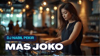 DUH ADUH PIPIKU DI CIUM MAS JOKO | MAS JOKO | COVER DJ NABIL