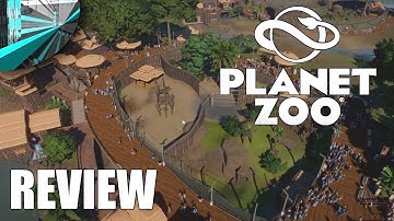 Planet Zoo - Review