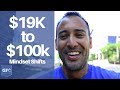 From $19,676.41 to Making OVER $100,000 (4 key mindset shifts)