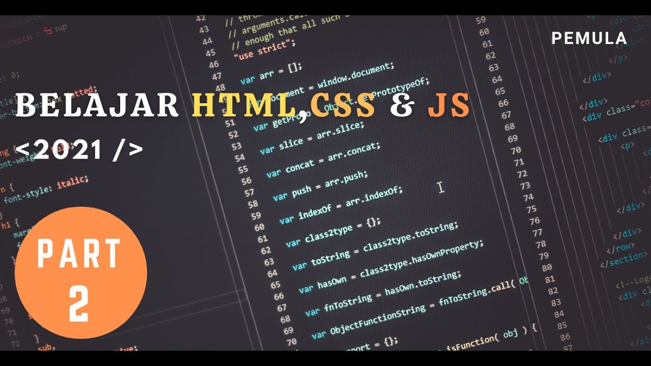 Belajar HTML, CSS dan JS untuk PEMULA - (LENGKAP DENGAN PENJELASAN ...