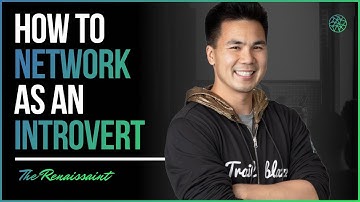 How To Network As An Introvert | The Renaissaint