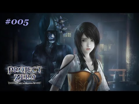 Project Zero 5 # 005 - Ren Hojo [Blind, Deutsch/German Lets Play]
