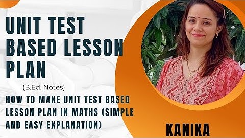 Unit Test Based Lesson Plan on Triangles #lessonplan #mathslessonplan #bed