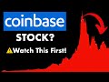 COINBASE STOCK: Watch Before You Buy COIN Stock