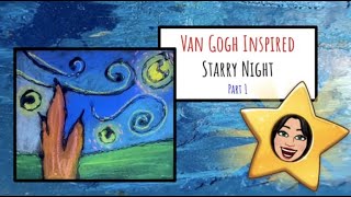 2 Van Gogh Starry Night - Part 1