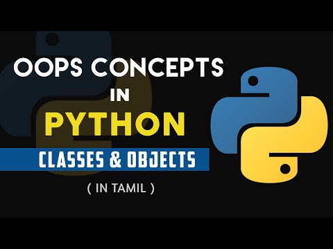 OOP'S Concept In Python[Tamil] | Class and Objects