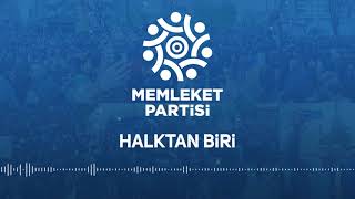 Memleket Partisi - Halktan Biri Resimi