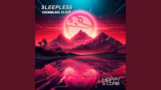 Sleepless (Extended Edit)