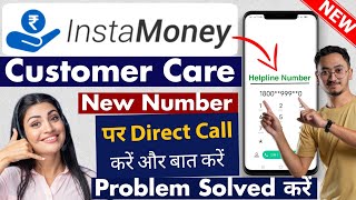 InstaMoney Loan Customer Care Number | InstaMoney Customer Care Number | InstaMoney Helpline Number screenshot 5