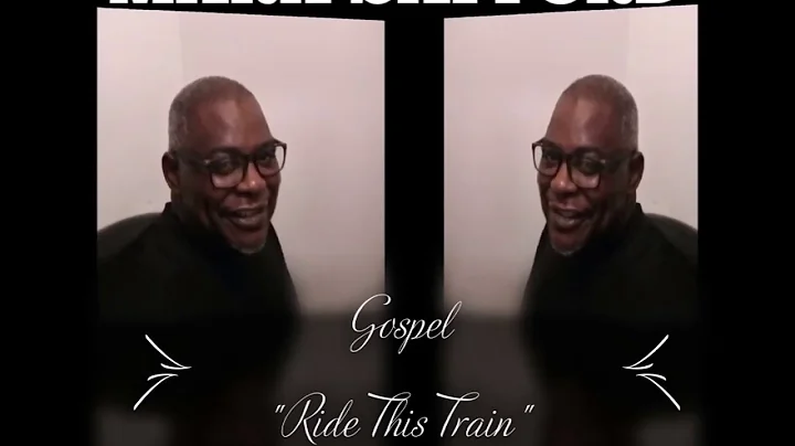 Mark Safford Gospel  ... "Ride This Train" - BMI