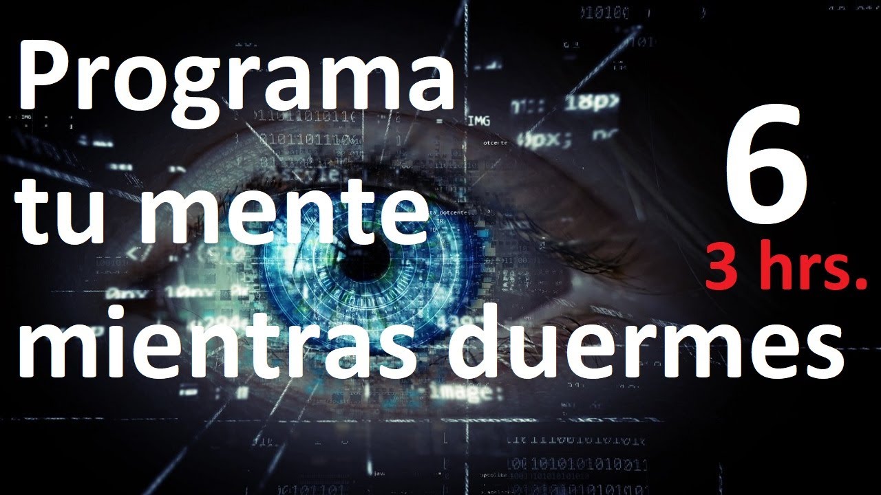 Transformación Extraordinaria VI, Programa tu mente mientras duermes ...