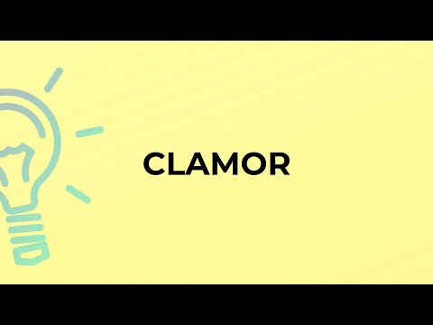 Video: Qual è il significato di clamore?