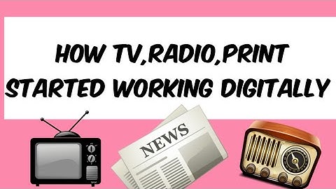 Digital media and Print, Television and Radio || Mass Communication topics || By Priyanka rana