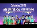 Descargar Coldplay X BTS - My Universe (Club Remix) - Sonic Motivation Descargar Coldplay X BTS - My Universe (Club Remix) - Sonic Motivation