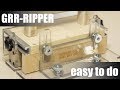 GRR-RIPPER - easy to do GRR-RIPPER - easy to do