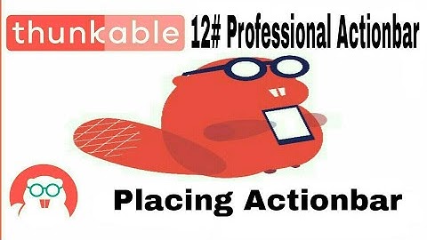 Action bar in thunkable lllll create your app fully profassionallll