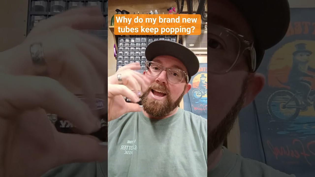 Why do my brand new tubes keep popping? #shorts