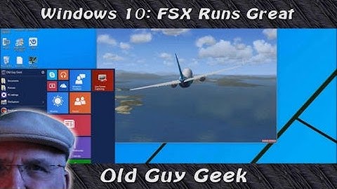 Windows  10 - Flight Simulator X Runs Great Without Mods