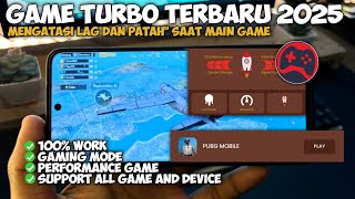 Game turbo terbaru 2025🔥cara mengatasi lag dan patah”saat bermain game
