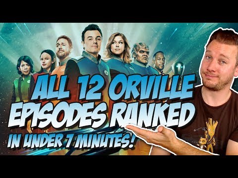 All 12 Episodes of The Orville Ranked in Under 7 Minutes! (12 Mini-Orville Revie