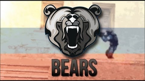 BEARS TEAM COUNTER-STRIKE:SOURCE FRAG MOVIE by LASTiK