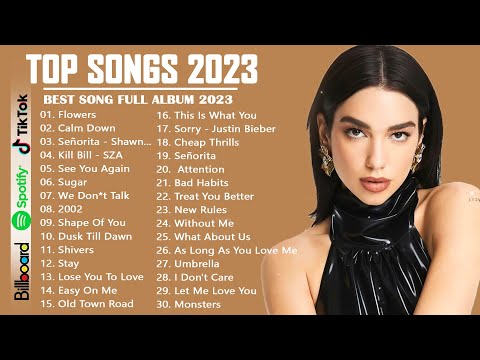 2023 New Songs ( Best English Songs 2023 ) 🥀 New Popular Songs 2023🎧 Best Pop Music 2023 New Songs