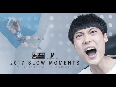2017 Slow Moments - GoPro Mountain Games Vail Bouldering World Cup