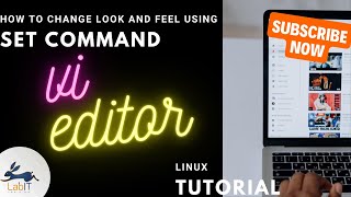 Change the look and feel of vi editor using Set command | vi editor tutorial | Linux tutorial