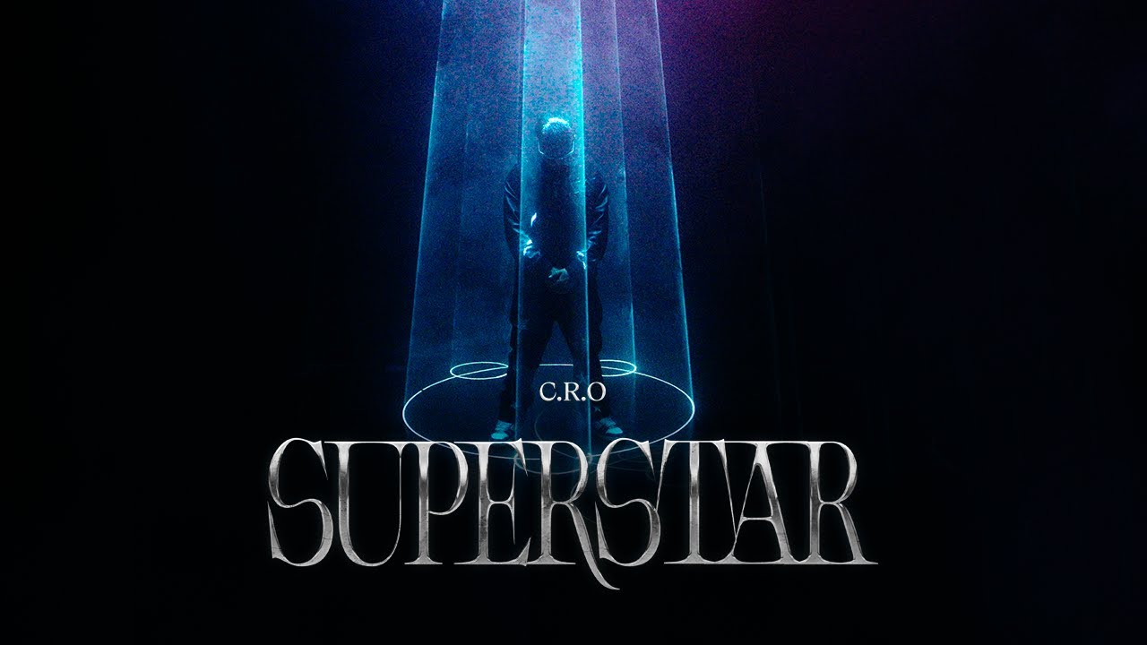 C.R.O - Superstar (Video Oficial)