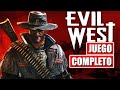 EVIL WEST Juego Completo Español I Evil West FULL GAME Historia Completa 2022