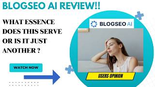 BLOGSEO AI Review-Is This PLATFORM REALLY WORTH The  Praise ?See(WATCH  Before use