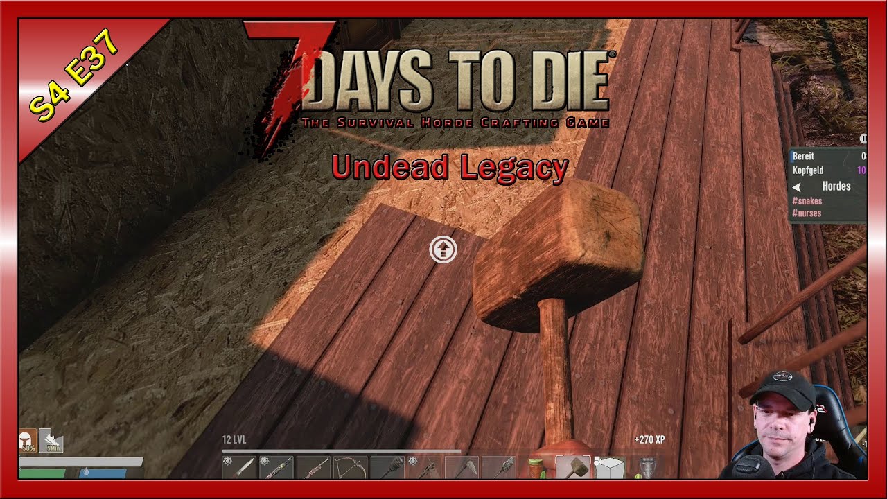 7 Days To Die Holzrahmen Verbessern 7 Days to Die Undead Legacy Deutsch S4 E37 Die Blöcke auf Holz