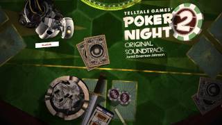 Poker Night 2 - Full Soundtrack