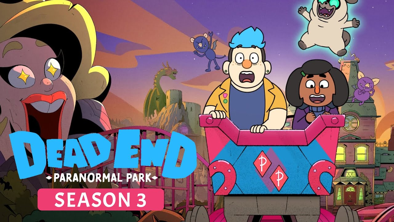 Dead End Paranormal Park season 3 When will it come