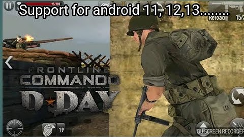 Commando Frontline D-day Mission 2 support for android vision 11,12,13..download link in Description