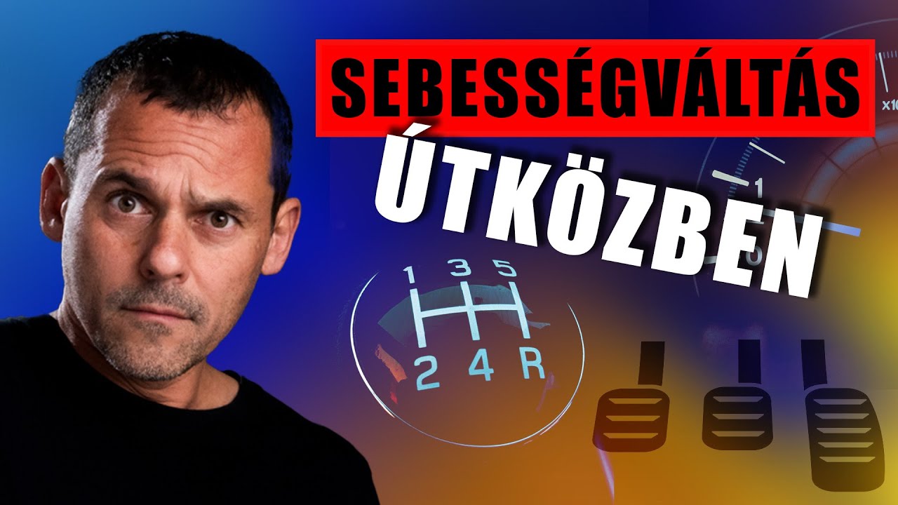 ☝️ Hogy tudod elérni hogy ne rángasson az autó váltás közben