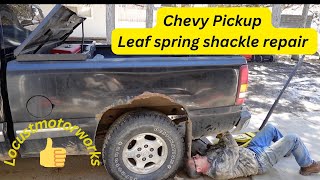 Fixing the Chevy Pickup (Shackle Kit)