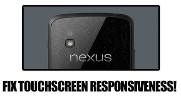 Nexus 4 Touchscreen Responsiveness Fix!